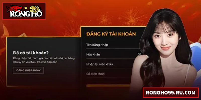 Đăng Ký RONGHO99 – Hướng Dẫn Chi Tiết Cho Người Mới