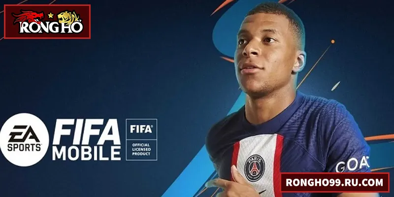 FIFA Mobile – Hướng Dẫn Chi Tiết Cho Người Chơi