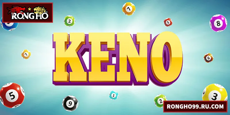 Keno – Hướng Dẫn Chơi Và Chiến Lược Hiệu Quả