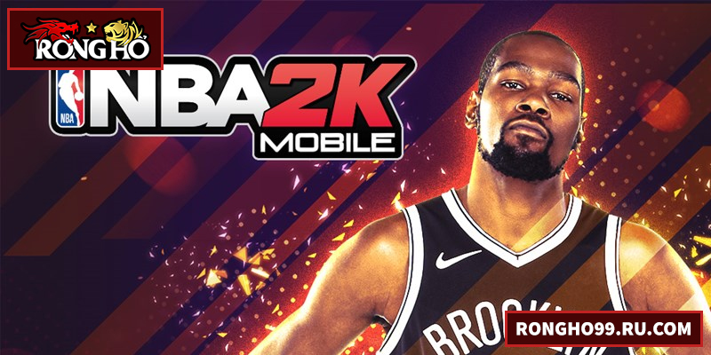 NBA 2K Mobile – Trải Nghiệm Bóng Rổ Trên Di Động Đỉnh Cao