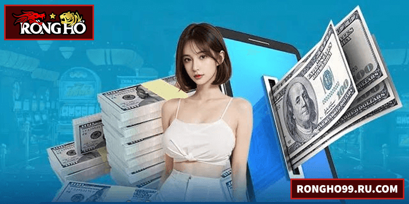 Rút Tiền RONGHO99 – Hướng Dẫn Nhanh Và An Toàn