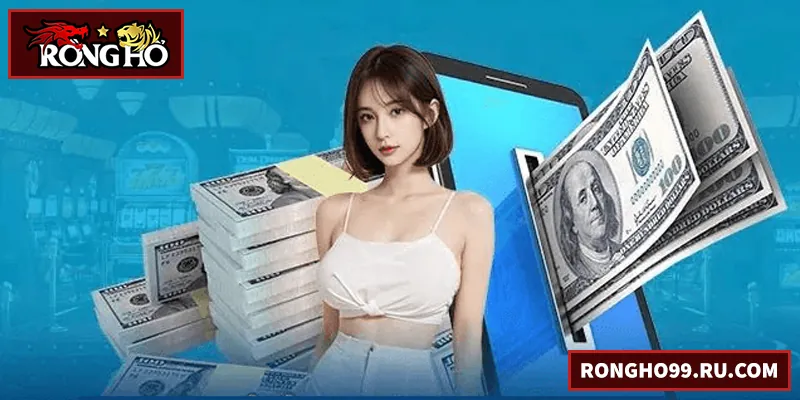 Rút Tiền RONGHO99 – Hướng Dẫn Nhanh Và An Toàn Rút Tiền RONGHO99 – Hướng Dẫn Nhanh Và An Toàn